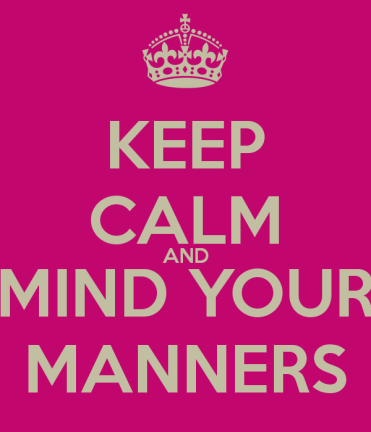 keep-calm-and-mind-your-manners-4